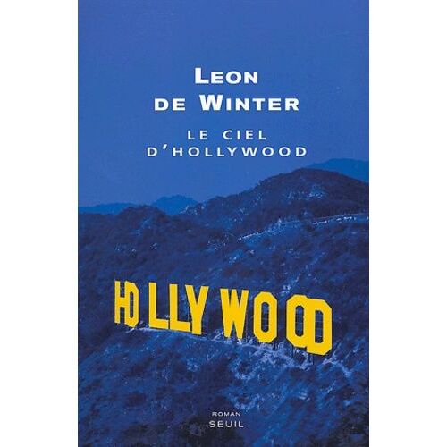 Le Ciel D'hollywood