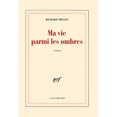 Ma Vie Parmi Les Ombres