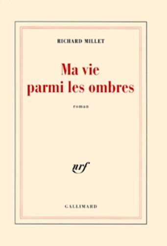 Ma Vie Parmi Les Ombres