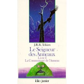 Le Seigneur Des Anneaux Tome 1 - La Communauté De L'anneau