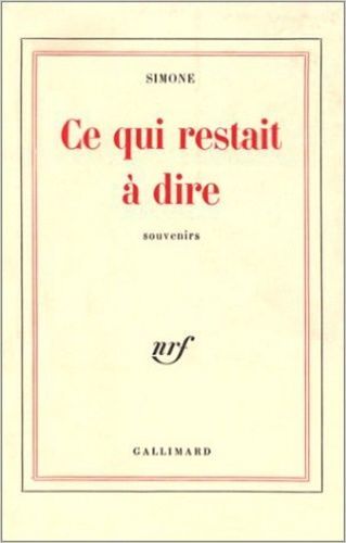 Ce Qui Restait À Dire - Souvenirs