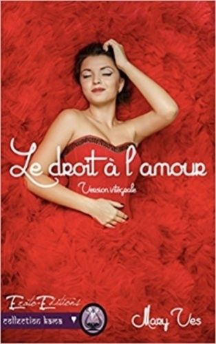 Le Droit À L'amour, L'intégrale