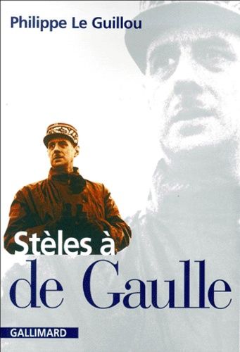 Steles A De Gaulle