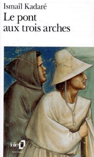 Le Pont Aux Trois Arches