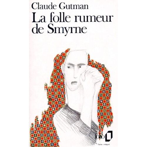 La Folle Rumeur De Smyrne