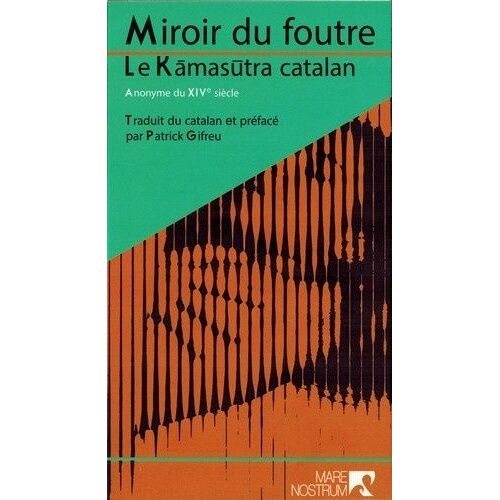Miroir Du Foutre - Le Kamasutra Catalan