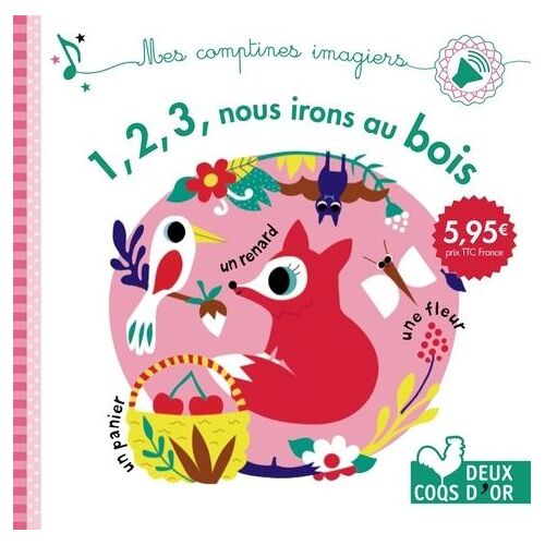 1, 2, 3, Nous Irons Au Bois