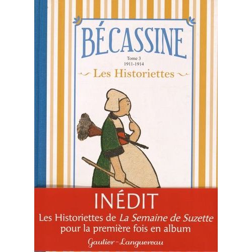 Bécassine Les Historiettes Tome 3 - 1911-1914