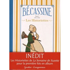 Bécassine Les Historiettes Tome 3 - 1911-1914