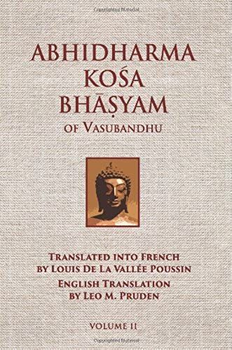 Abhidharmakosabhasyam Of Vasubandhu - Vol. Ii