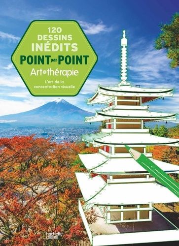 120 Dessins Point Par Point Inédits - L'art De La Concentration Visuelle