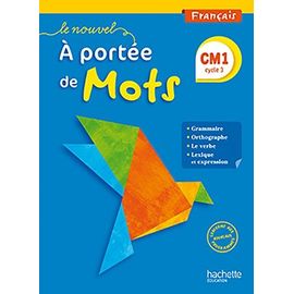 Français Cm1 Le Nouvel A Portée De Mots - Livre De L'élève - Edition 2016