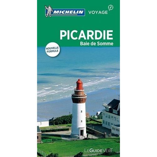 Picardie, Baie De Somme - Le Guide Vert 2017