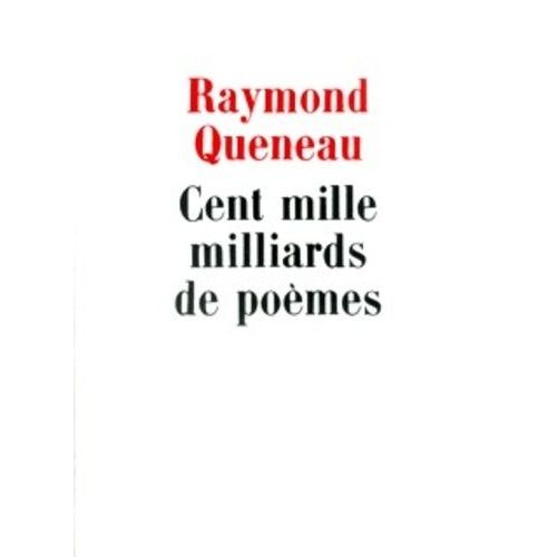 Cent Mille Milliards De Poèmes