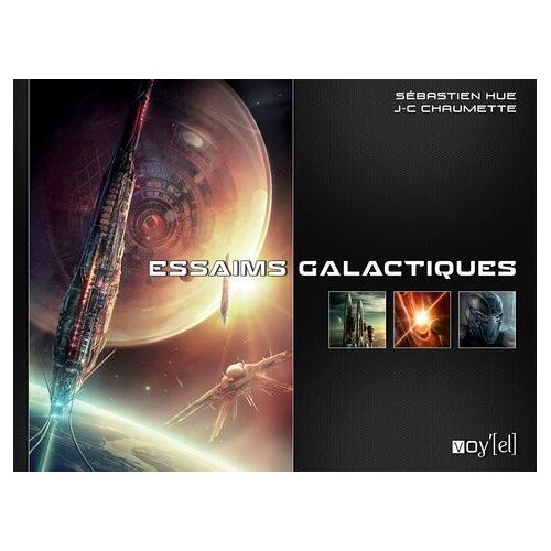 Essaims Galactiques