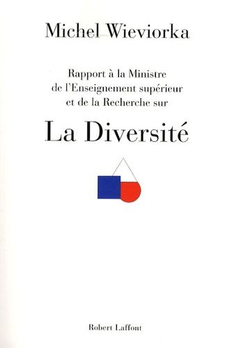 La Diversité - Rapport À La Ministre De L'enseignement Supérieur Et De La Recherche