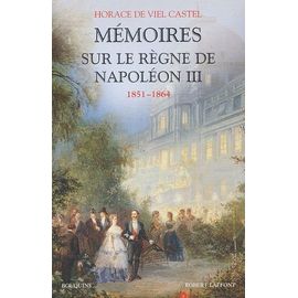 Mémoires Sur Le Règne De Napoléon Iii - 1851-1864