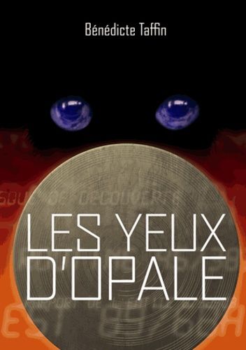 Les Yeux D'opale