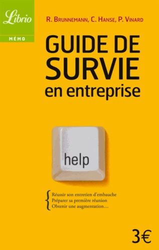 Guide De Survie En Entreprise