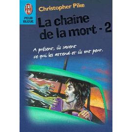 La Chaine De La Mort - Tome 2