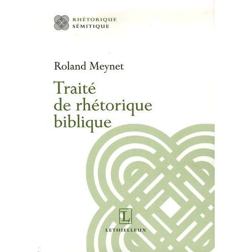 Traité De Rhétorique Biblique