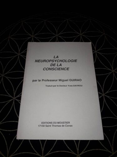 La Neuropsychologie De La Conscience Miguel Guirao