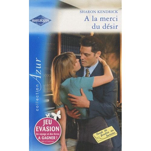 A La Merci Du Désir