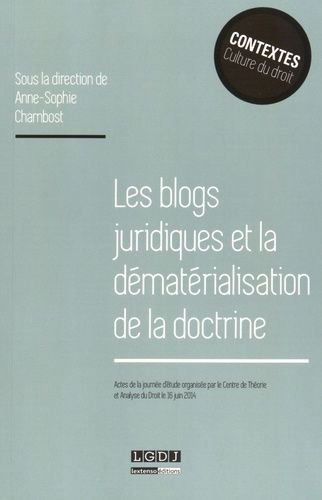 Les Blogs Juridiques Et La Dématérialisation De La Doctrine
