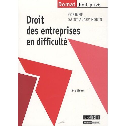 Droit Des Entreprises En Difficulté - Domat Droit Privé 8e Édition