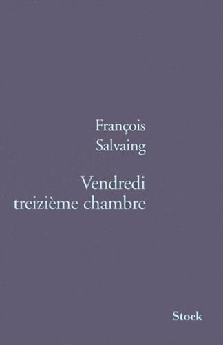 Vendredi Treizième Chambre