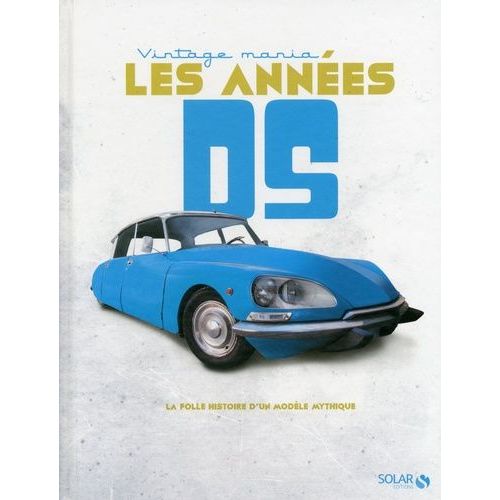 Les Années Ds