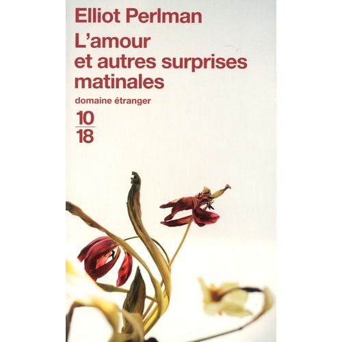 L'amour Et Autres Surprises Matinales