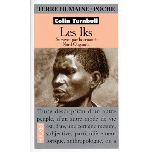 Les Iks - Survivre Par La Cruaute, Nord Ouganda