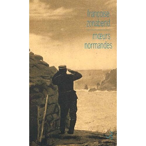 Moeurs Normandes - Ethnologie Du Roman De Raoul Gain A Chacun Sa Volupté