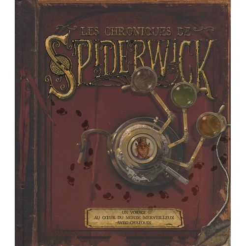 Les Chroniques De Spiderwick - Un Voyage Au Coeur Du Monde Merveilleux Avec Chafouin
