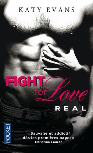 Fight For Love - Tome 1 - Real
