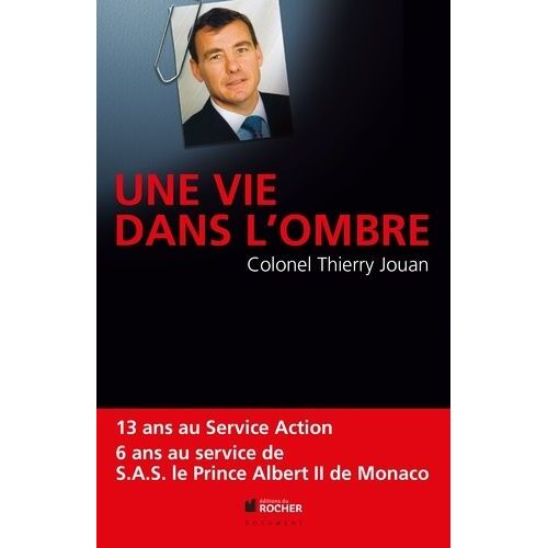 Une Vie Dans L'ombre