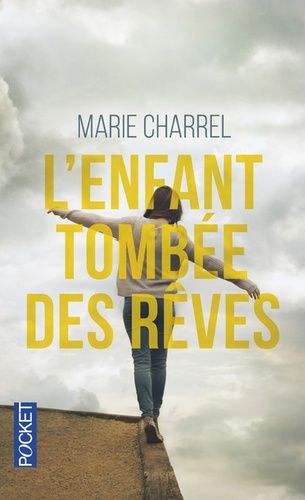L'enfant Tombée Des Rêves