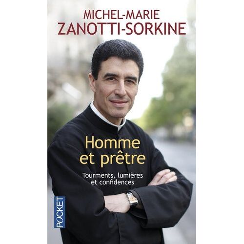 Homme Et Prêtre - Tourments, Lumières Et Confidences