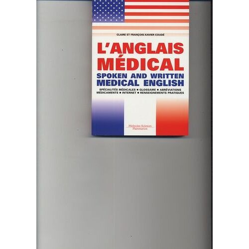 L'anglais Médical - Spoken And Written Medical English