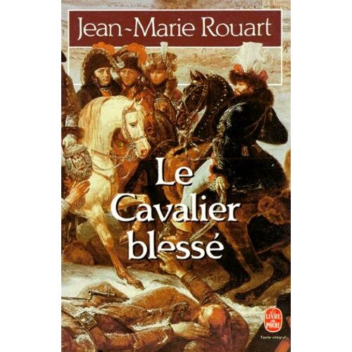 Le Cavalier Blessé
