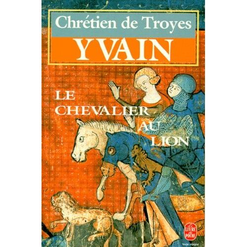 Yvain, Le Chevalier Au Lion
