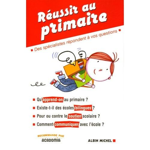 Réussir Au Primaire