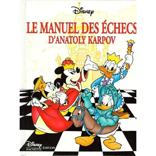 Le Manuel Des Échecs D'anatoly Karpov
