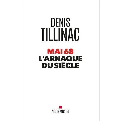 Mai 68 L'arnaque Du Siècle