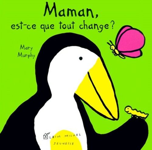 Maman, Est-Ce Que Tout Change ?
