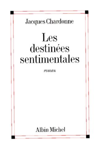 Les Destinees Sentimentales