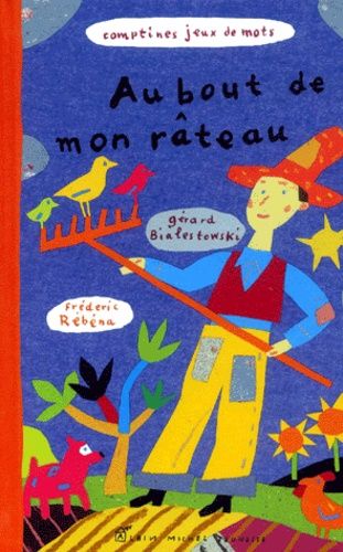 Au Bout De Mon Rateau