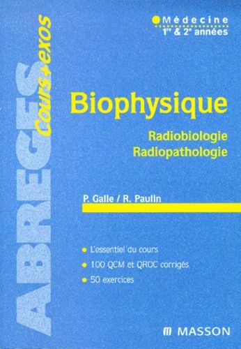 Biophysique - Radiobiologie, Radiopathologie, 3eme Edition