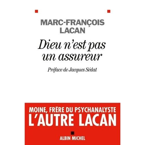 Dieu N'est Pas Un Assureur - Oeuvre 1, Anthropologie Et Psychanalyse